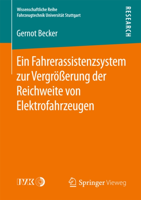 Ein Fahrerassistenzsystem zur Vergrößerung der Reichweite von Elektrofahrzeugen