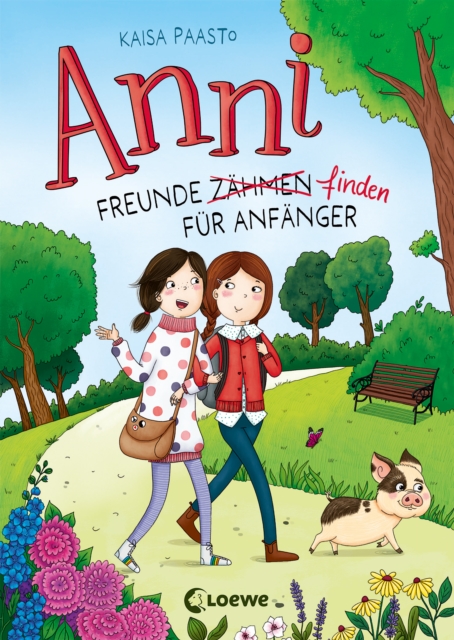 Anni (Band 1) - Freunde finden für Anfänger