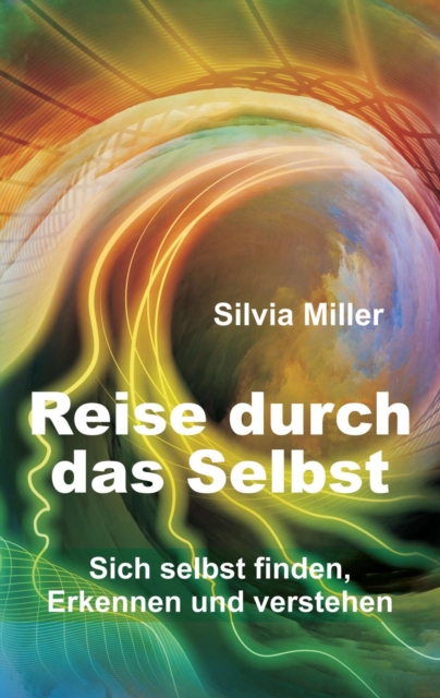 Reise durch das Selbst