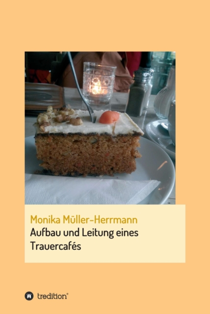 Aufbau und Leitung eines Trauercafés