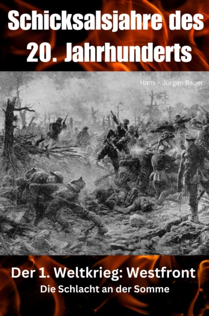 Schicksalsjahre des 20. Jahrhunderts