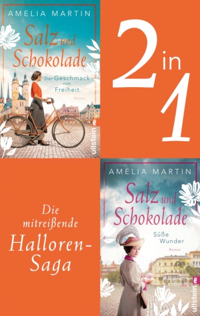 Salz und Schokolade (Die Halloren-Saga 1+2)