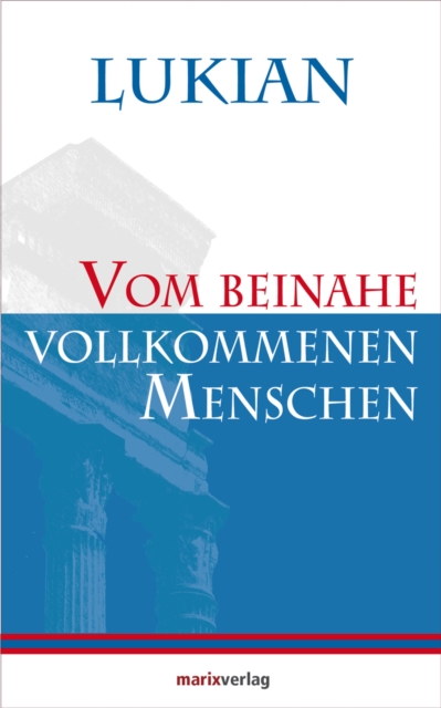 Vom beinahe vollkommenen Menschen