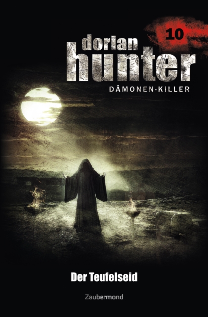 Dorian Hunter 10 - Der Teufelseid
