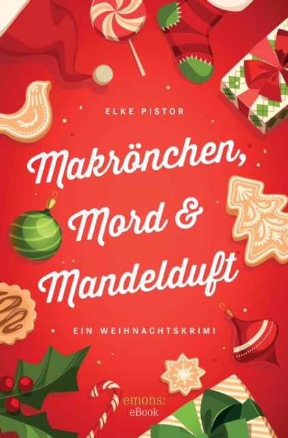Makrönchen, Mord & Mandelduft