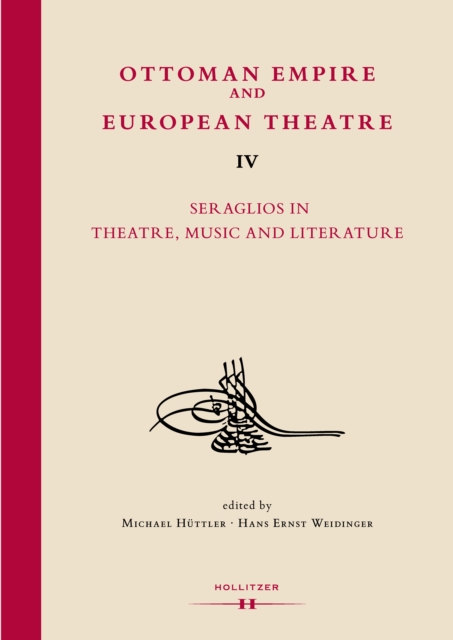 Ottoman Empire and European Theatre Vol. IV