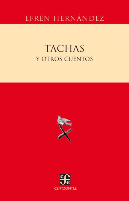 Tachas y otros cuentos