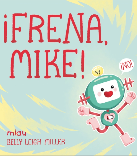 ¡Frena, Mike!