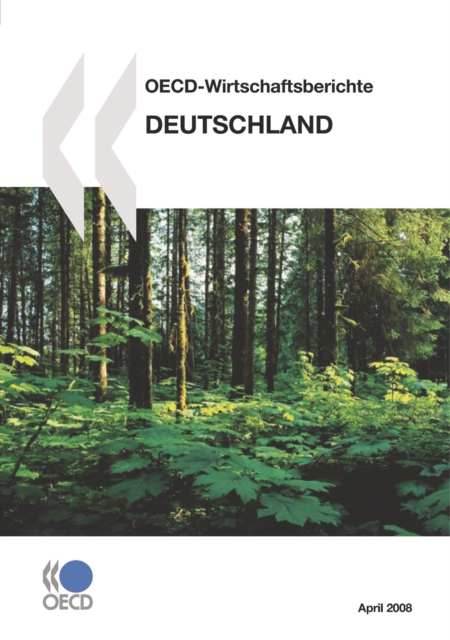 OECD-Wirtschaftsberichte: Deutschland 2008