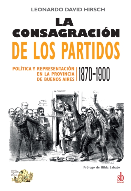 La consagracion de los partidos