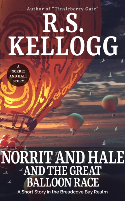 Norrit and Hale and the Great Balloon Race