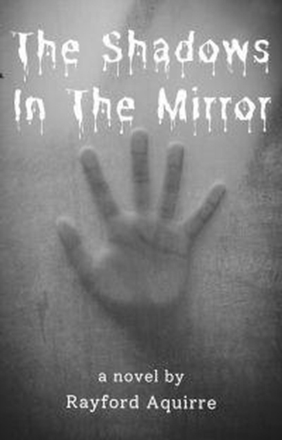 Shadows In The Mirror VOL.1: A Genealogical Curse