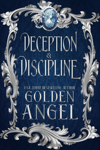 Deception and Discipline