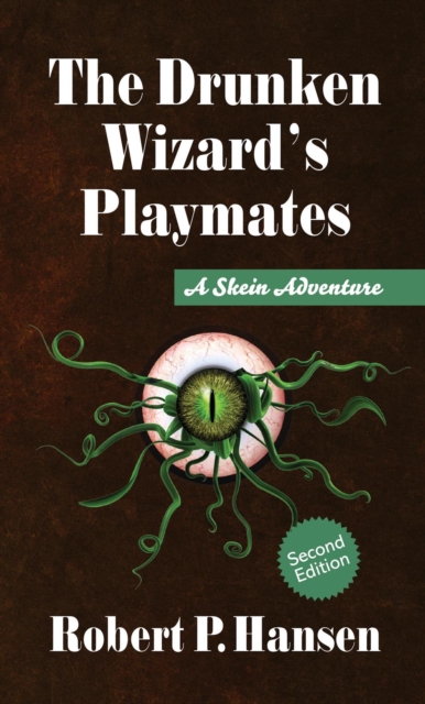 Drunken Wizard's Playmates