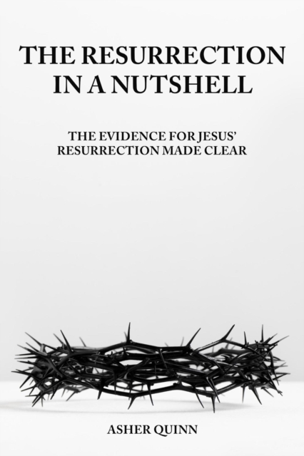 Resurrection in A Nutshell