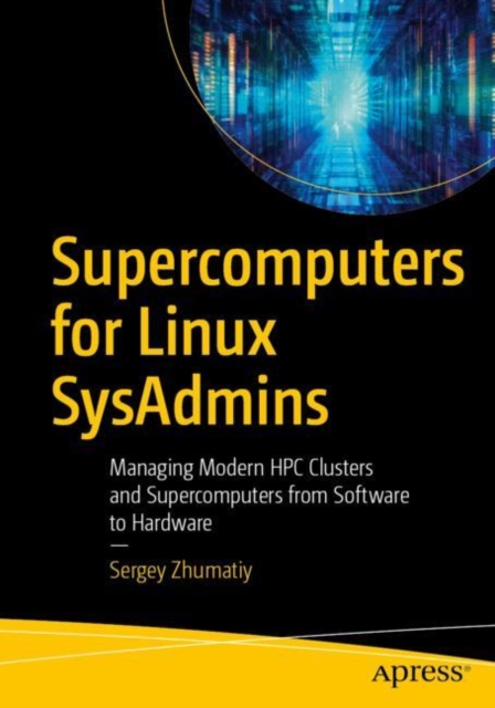 Supercomputers for Linux SysAdmins