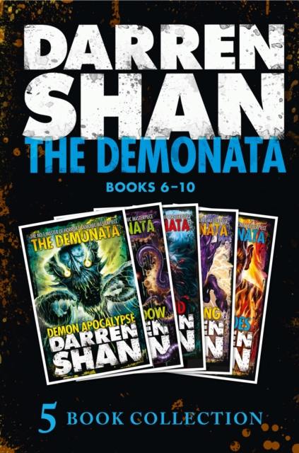 Demonata 6-10 (Demon Apocalypse; Death's Shadow; Wolf Island; Dark Calling; Hell's Heroes)