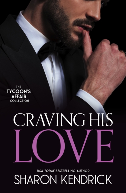 Tycoon's Affair: Craving His Love