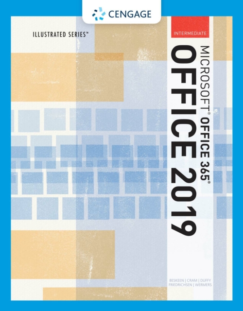 Illustrated Microsoft(R)Office 365 &amp; Office 2019 Intermediate