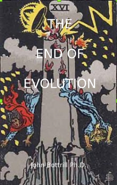 End of Evolution