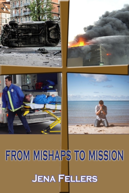 From Mishaps to Mission