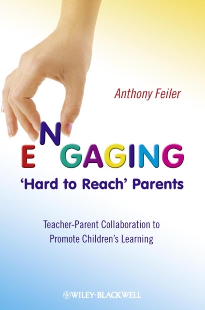 Engaging 'Hard to Reach' Parents