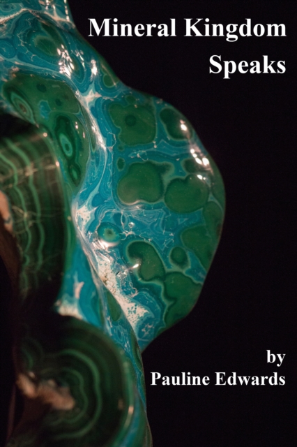 Mineral Kingdom Speaks