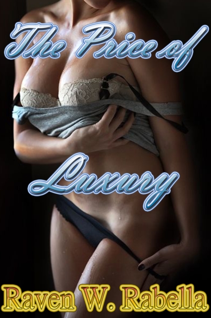 Price of Luxury