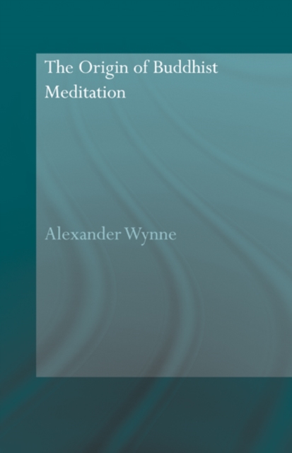 Origin of Buddhist Meditation