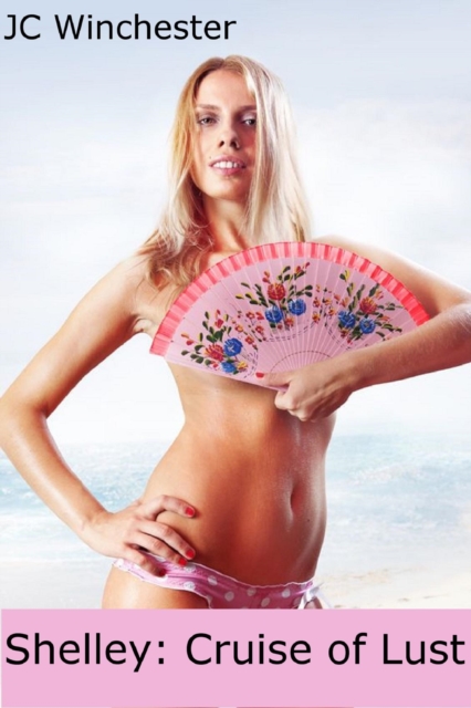 Shelley: Cruise of Lust