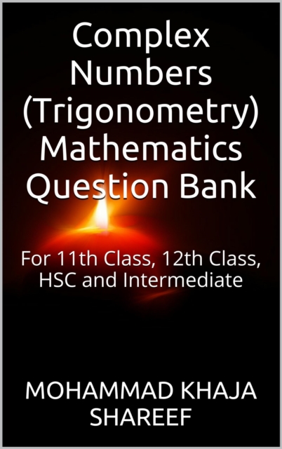 Complex Numbers (Trigonometry) Mathematics Question Bank