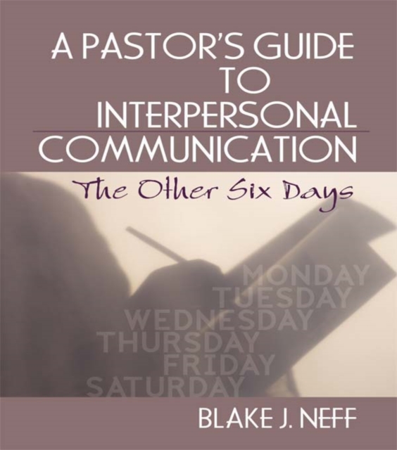 Pastor's Guide to Interpersonal Communication