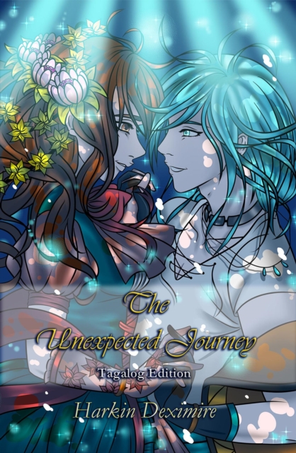 Unexpected Journey (Tagalog Edition)