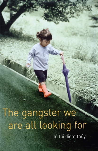 Gangster We Are All Looking For
