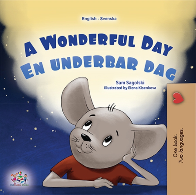 Wonderful Day En underbar dag
