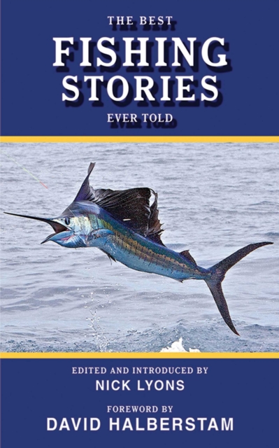 Best Fishing Stories Ever Told
