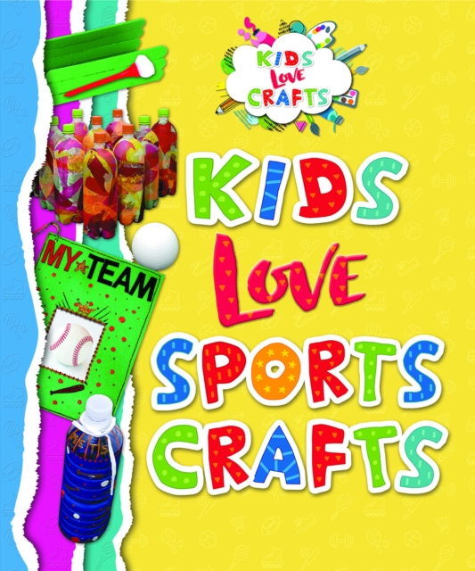 Kids Love Sports Crafts
