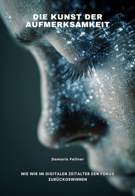 Die Kunst der Aufmerksamkeit