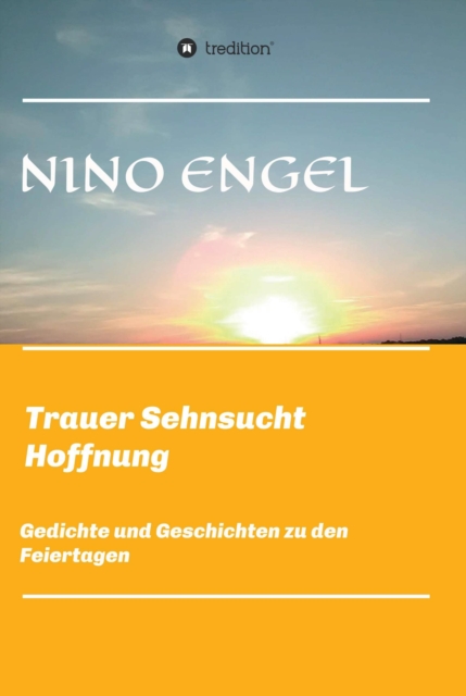 Trauer Sehnsucht Liebe