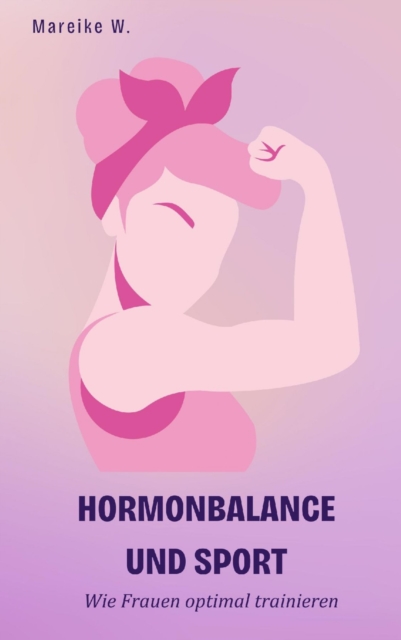 Hormonbalance und Sport