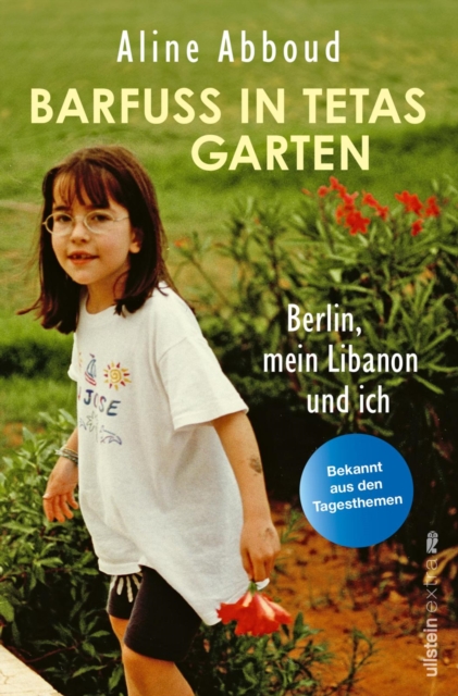 Barfuß in Tetas Garten