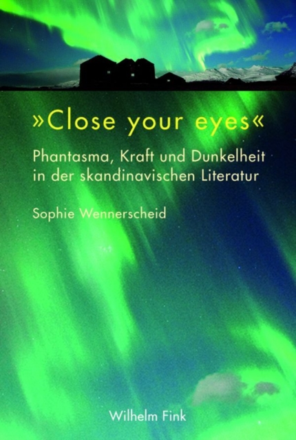 "Close your eyes"