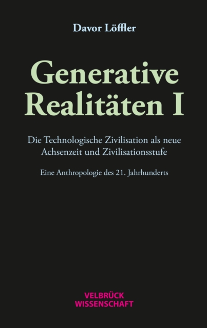  Generative Realitäten I 