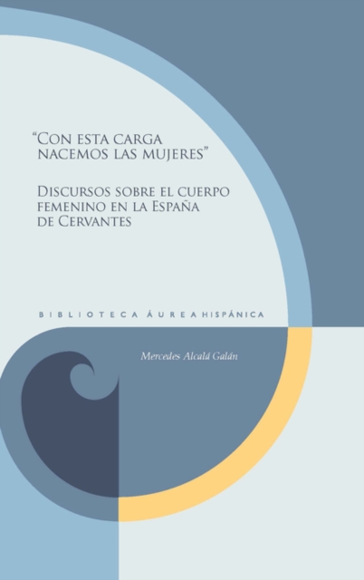 "Con esta carga nacemos las mujeres"