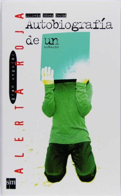 Autobiografía de un cobarde