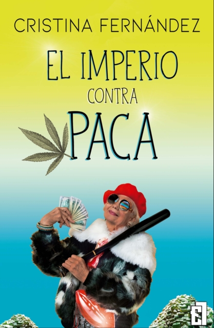 El imperio contra Paca