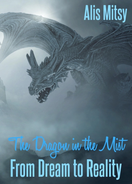 Dragon in the Mist