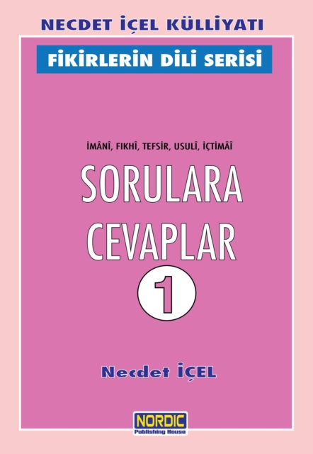 Sorulara Cevaplar -1 (Imani, FA khi, Tefsir, Usuli, Ictimai)