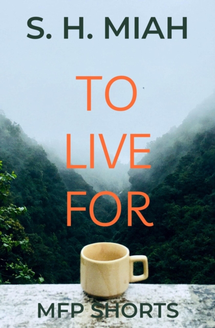 To Live For