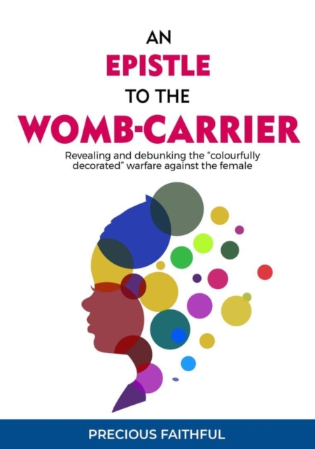Epistle to the Womb-Carrier